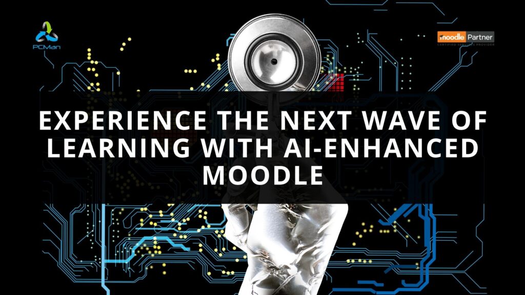 Experience the Next Wave of Learning with AI-Enhanced Moodle