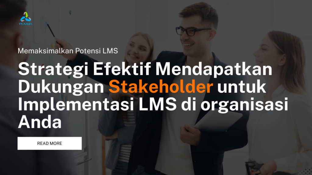 Banner Article - Dukungan Stakeholder utk LMS Moodle PCMan