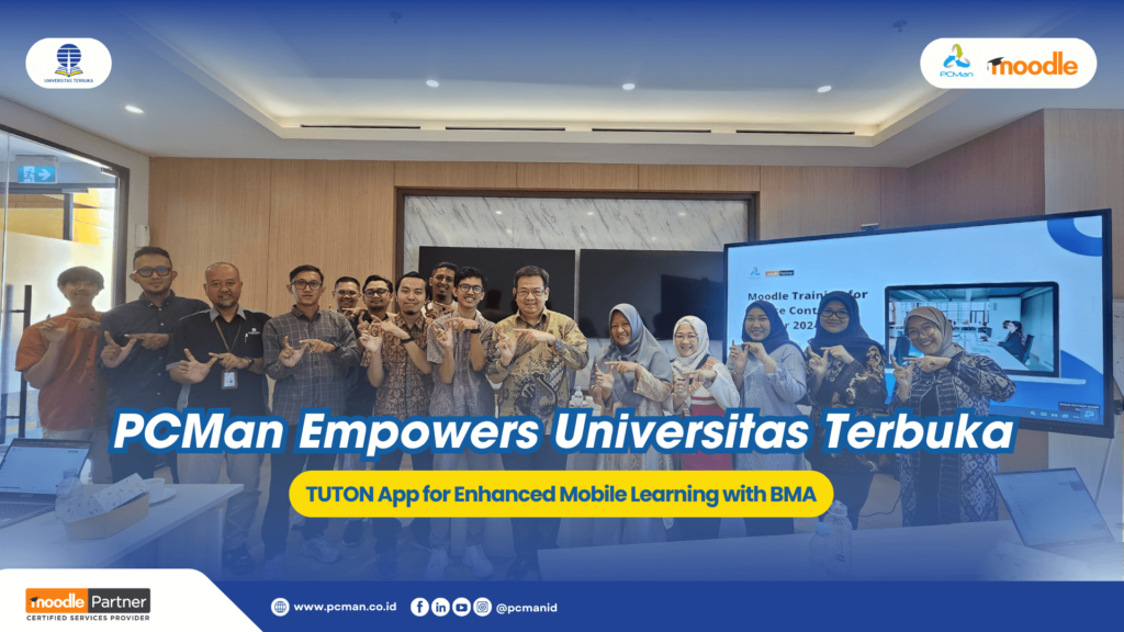 PCMan Empowers Universitas Terbuka with TUTON App for Enhanced Mobile Learning with BMA