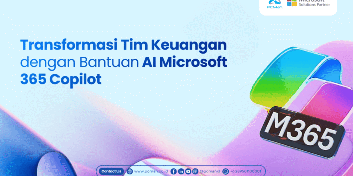 Transformasi Tim Keuangan dengan Bantuan AI Microsoft 365 Copilot