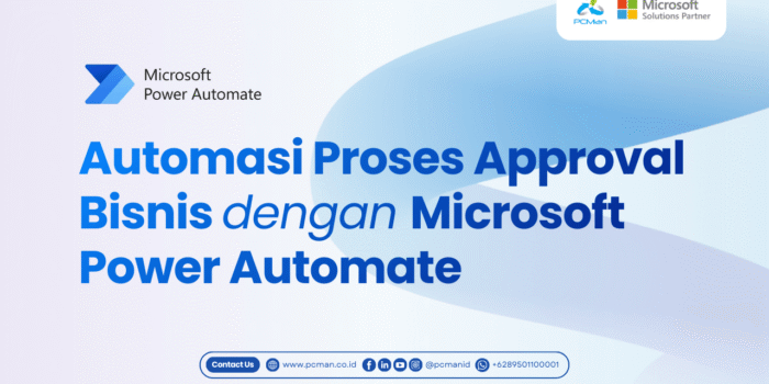 Automasi Proses Approval Bisnis dengan Microsoft Power Automate