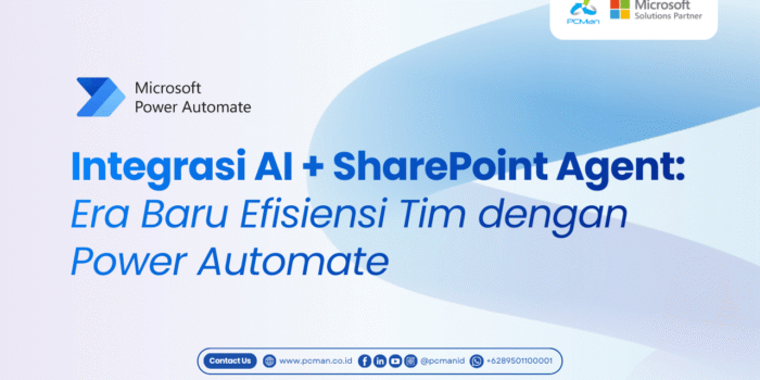 Integrasi AI + SharePoint Agent_ Era Baru Efisiensi Tim dengan Power Automate